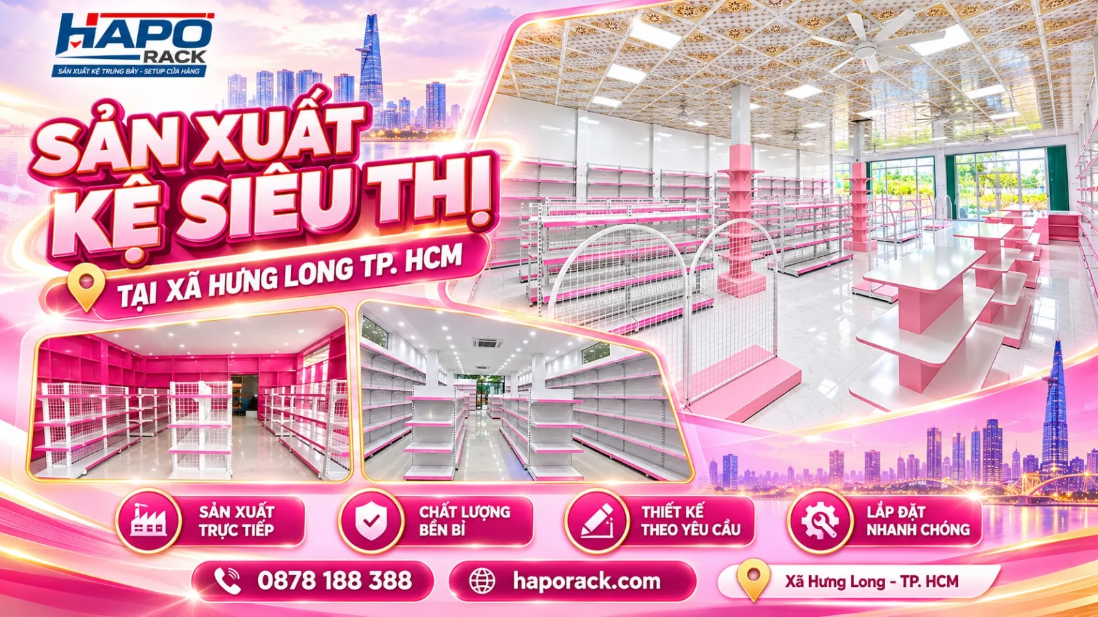 Báo Giá Sản Xuất Kệ Siêu Thị Tại Xã Hưng Long TP.HCM Mới Nhất