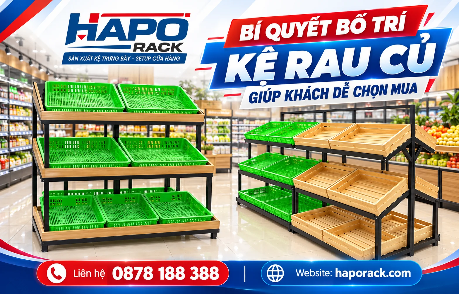 Bí quyết bố trí kệ rau củ giúp khách hàng dễ dàng chọn mua