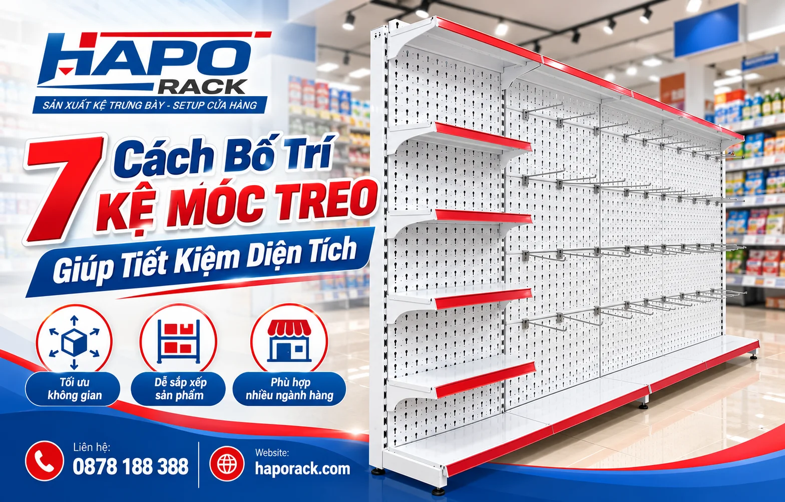 Cách bố trí kệ móc treo giúp tiết kiệm diện tích cửa hàng