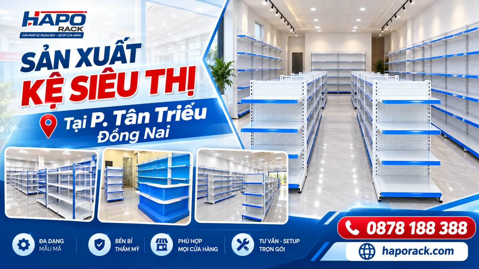 Chuyên Sản Xuất Kệ Siêu Thị Tại P. Tân Triều Đồng Nai Uy Tín