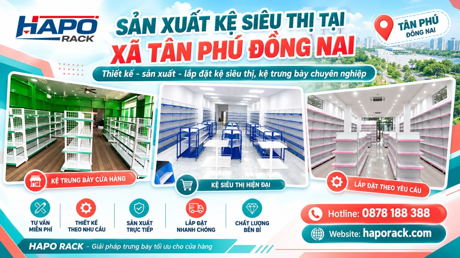 Chuyên Sản Xuất Kệ Siêu Thị Tại Xã Tân Phú Đồng Nai Theo Yêu Cầu