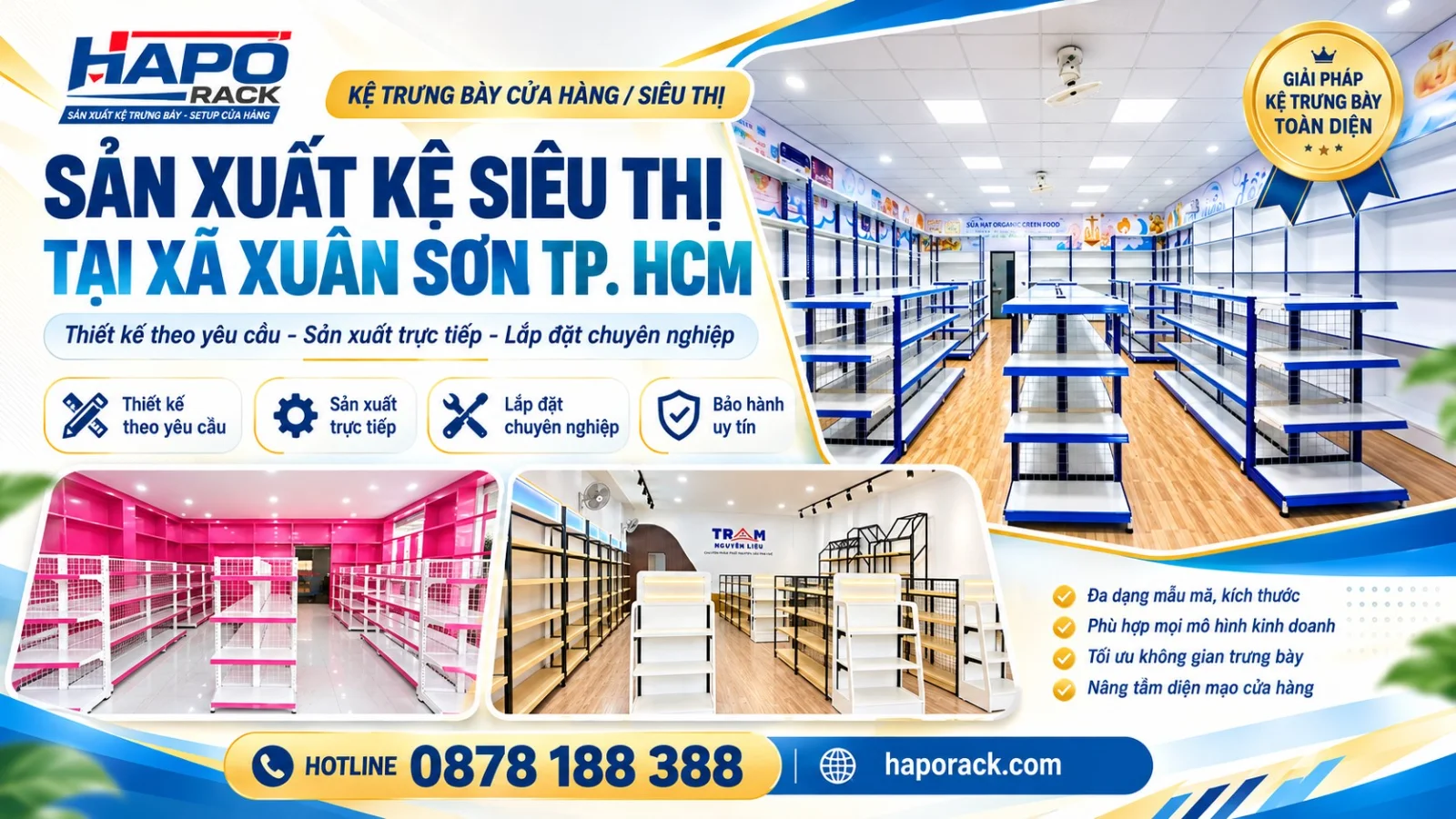 Chuyên Sản Xuất Kệ Siêu Thị Tại Xã Xuân Sơn TP.HCM Theo Yêu Cầu