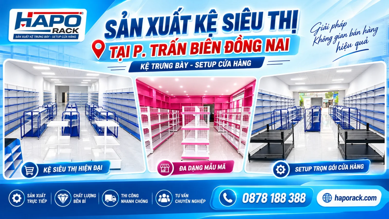 Đơn Vị Sản Xuất Kệ Siêu Thị Tại Phường Trấn Biên Đồng Nai Đáng Tin Cậy