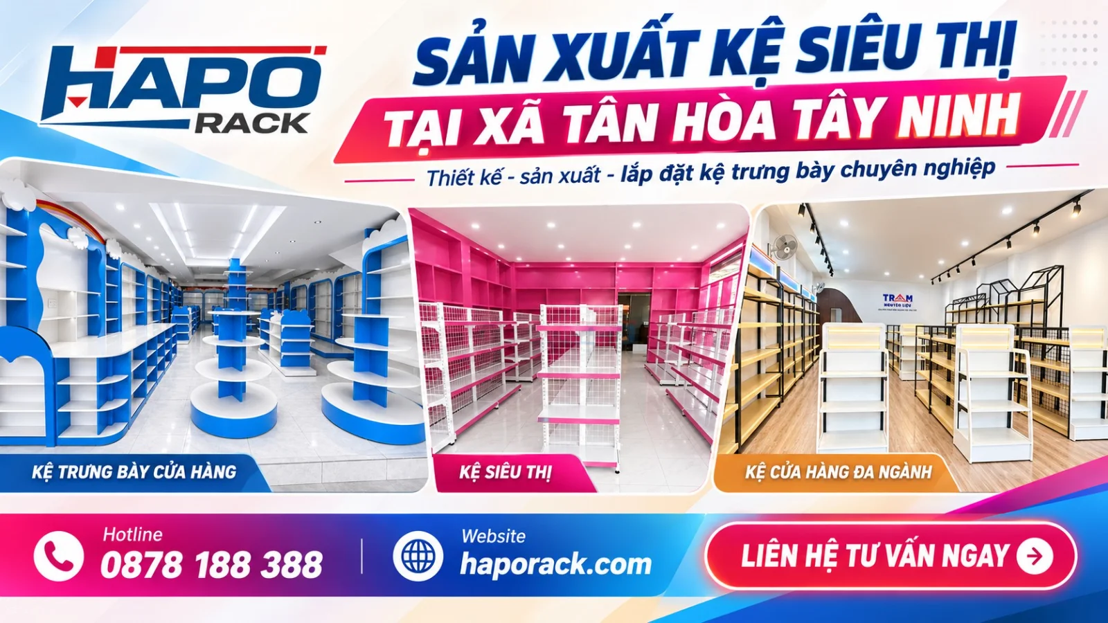 Đơn Vị Sản Xuất Kệ Siêu Thị Uy Tín Tại Xã Tân Hòa Tây Ninh