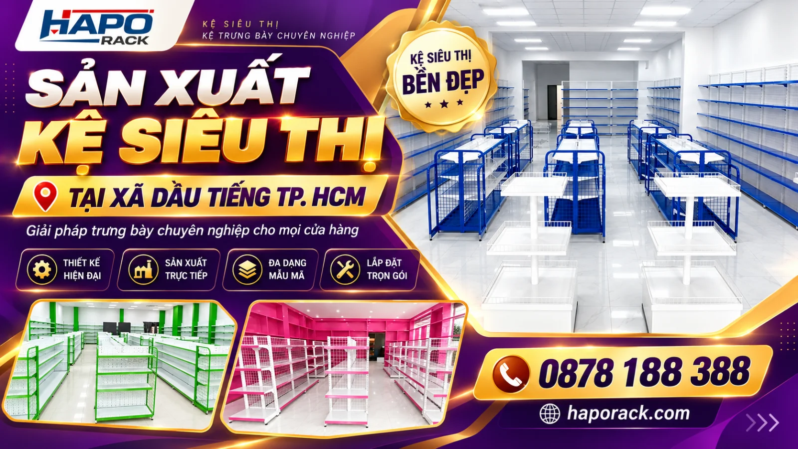 HAPO RACK – Sản Xuất Kệ Siêu Thị Tại Xã Dầu Tiếng TP.HCM Giá Xưởng