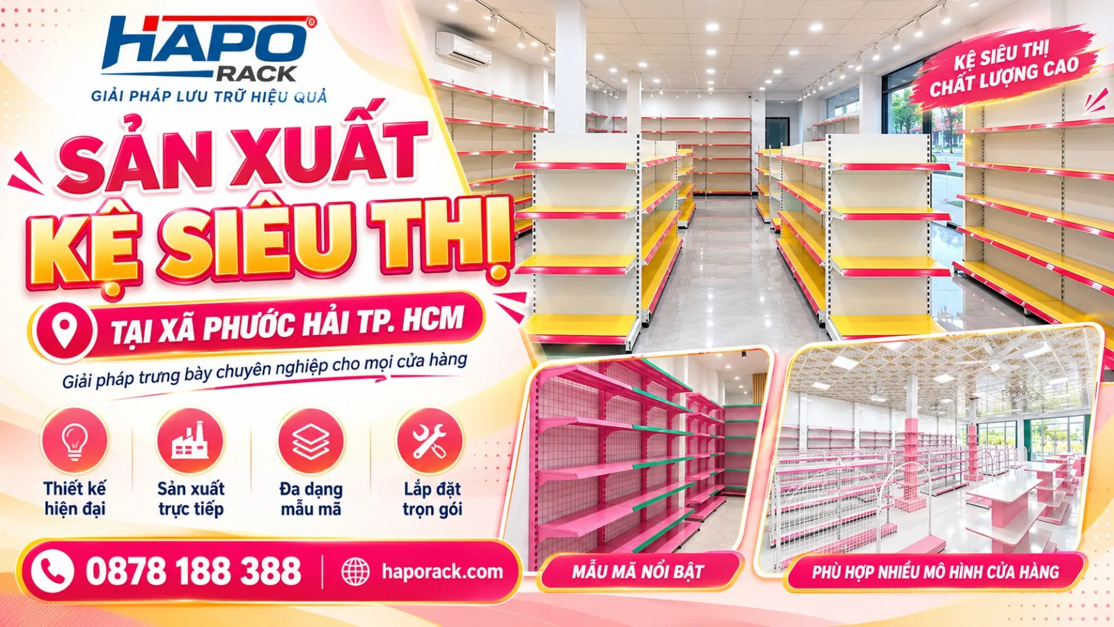 HAPO RACK – Sản Xuất Kệ Siêu Thị Tại Xã Phước Hải TP.HCM Giá Xưởng