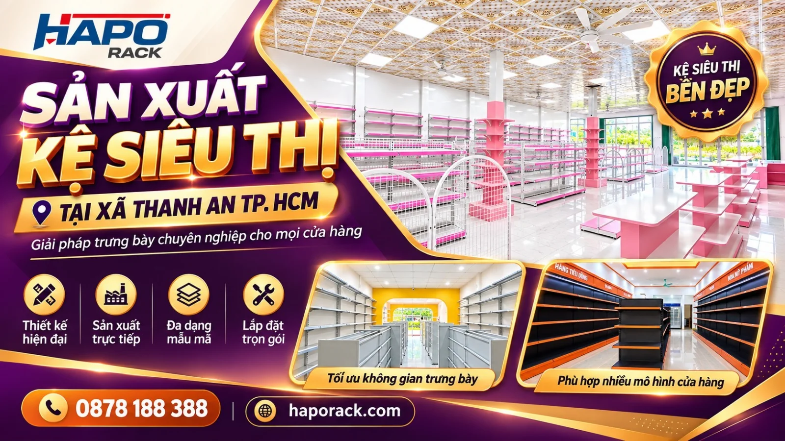 HAPO RACK – Sản Xuất Kệ Siêu Thị Tại Xã Thanh An TP.HCM Giá Xưởng