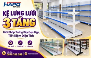Kệ Lưng Lưới 3 Tầng – Cách Chọn Kệ Vừa Vặn Với Mặt Bằng