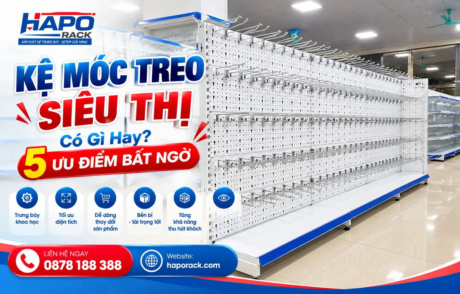 Kệ móc treo siêu thị giúp trưng bày hàng hóa gọn gàng và đẹp mắt