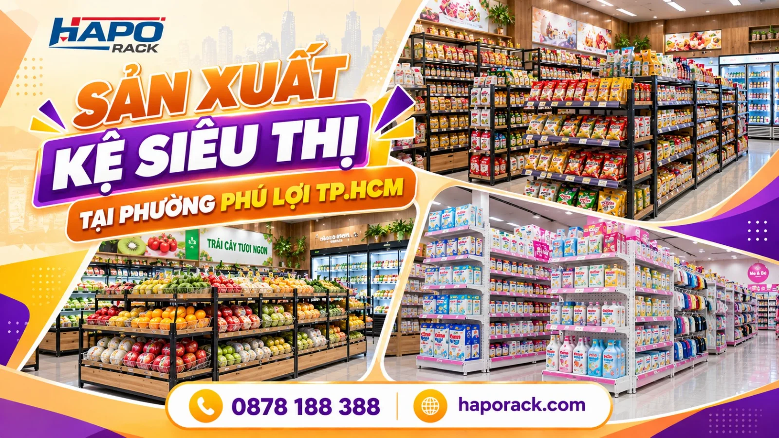 Sản Xuất Kệ Siêu Thị Tại Phường Phú Lợi TP.HCM – Giải Pháp Setup Cửa Hàng