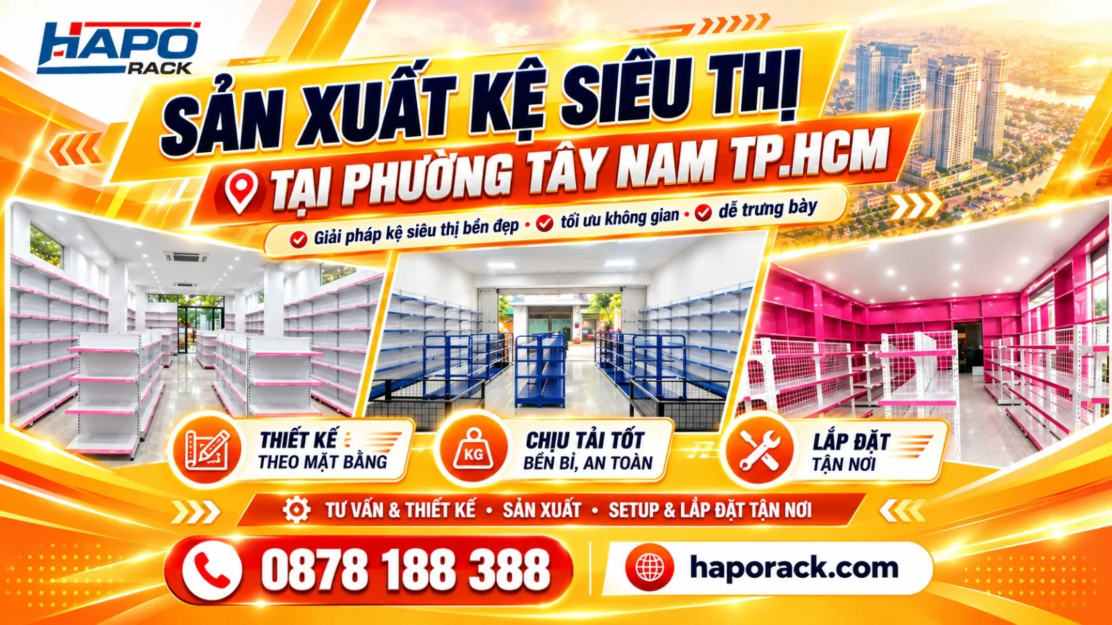 Sản Xuất Kệ Siêu Thị Tại Phường Tây Nam TP.HCM – Lắp Đặt Tận Nơi