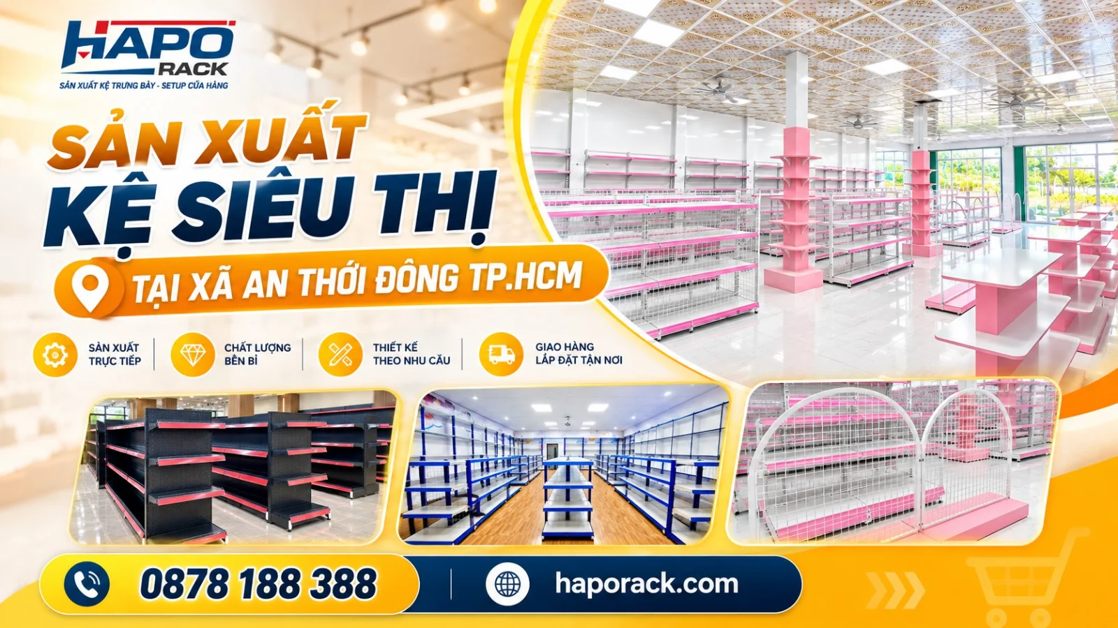 Sản Xuất Kệ Siêu Thị Tại Xã An Thới Đông TP.HCM – HAPO RACK