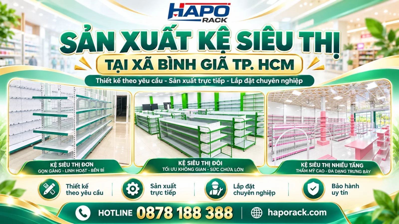Sản Xuất Kệ Siêu Thị Tại Xã Bình Giã TP.HCM Thiết Kế, Lắp Đặt Trọn Gói