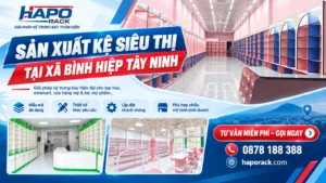 Sản Xuất Kệ Siêu Thị Tại Xã Bình Hiệp Tây Ninh Chất Lượng, Giá Tốt