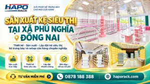 Sản Xuất Kệ Siêu Thị Tại Xã Phú Nghĩa Đồng Nai Giá Tốt