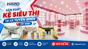 Sản Xuất Kệ Siêu Thị Tại Xã Tuyên Bình Tây Ninh Đa Dạng Chủng Loại