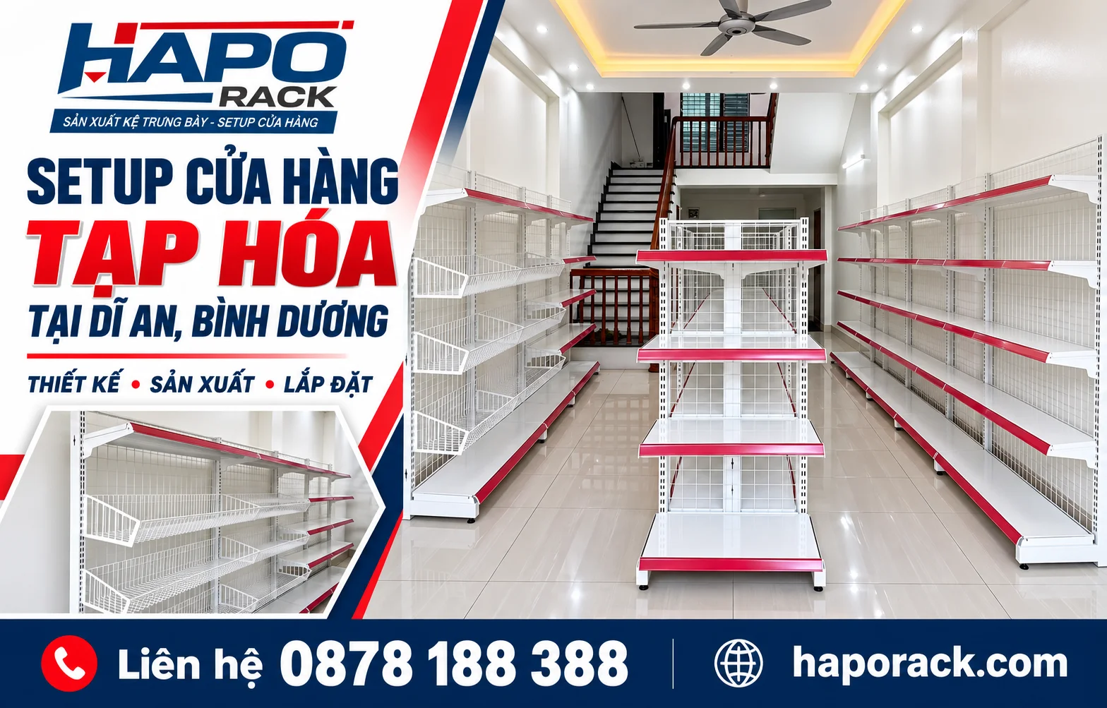 SETUP CỬA HÀNG TẠP HÓA TẠI DĨ AN, BÌNH DƯƠNG