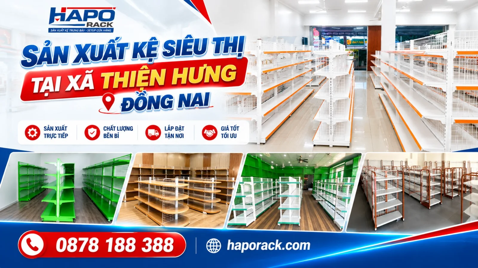 Xưởng Sản Xuất Kệ Siêu Thị Tại Xã Thiện Hưng Đồng Nai Uy Tín